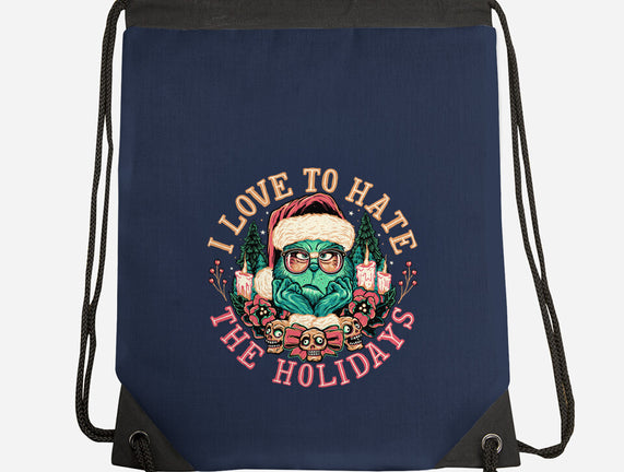 Love To Hate The Holidays