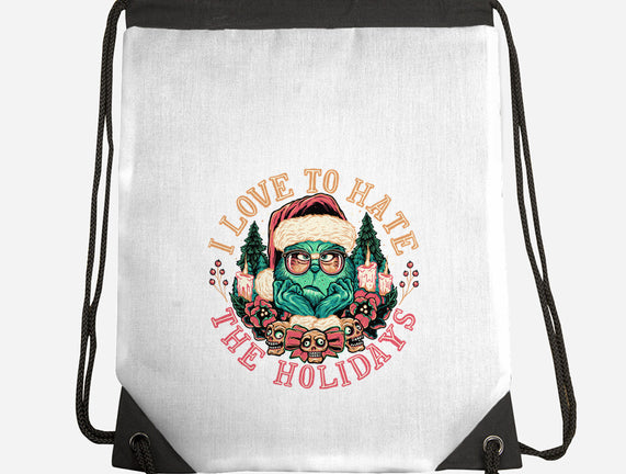 Love To Hate The Holidays