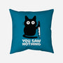 Saw Nothing-none removable cover w insert throw pillow-Xentee