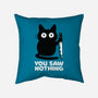 Saw Nothing-none removable cover throw pillow-Xentee