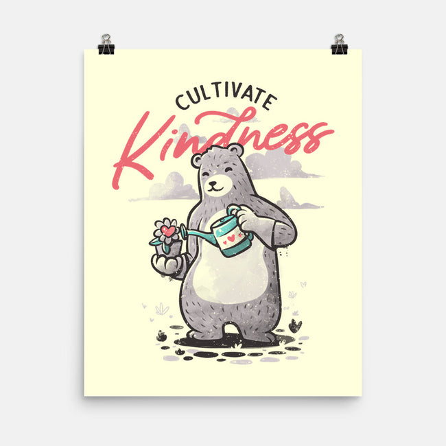 Cultivate Kindness-none matte poster-tobefonseca