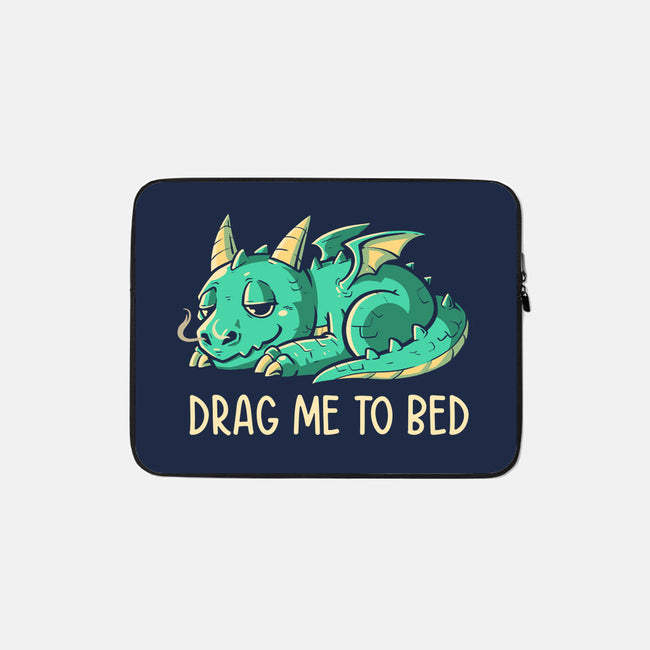 Drag Me To Bed-none zippered laptop sleeve-koalastudio