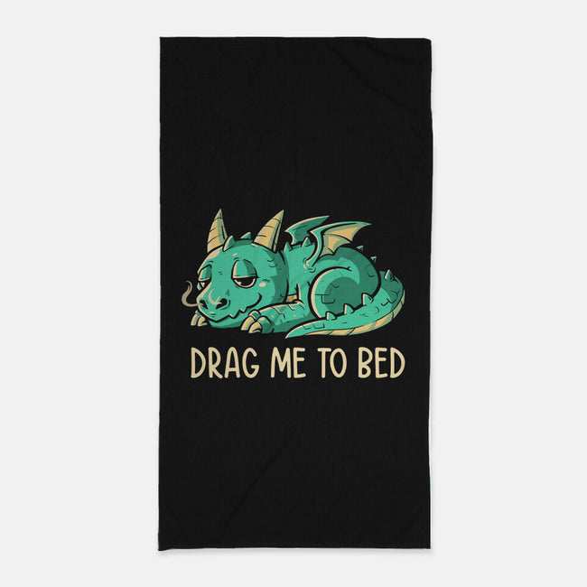 Drag Me To Bed-none beach towel-koalastudio