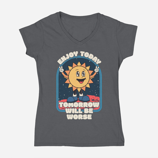 Enjoy Today-womens v-neck tee-RoboMega