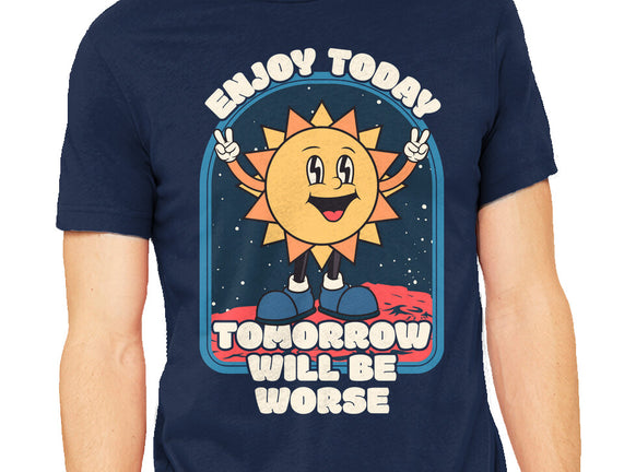 Enjoy Today