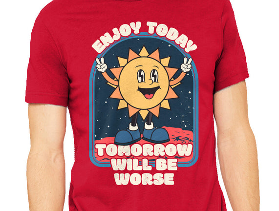 Enjoy Today
