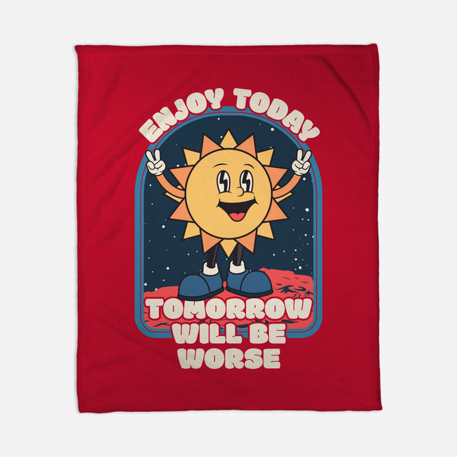 Enjoy Today-none fleece blanket-RoboMega