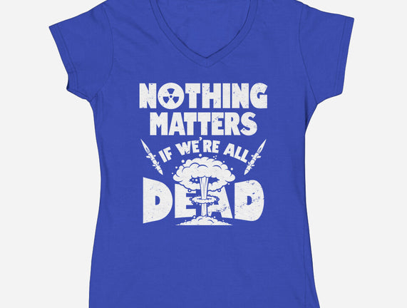 Nothing Matters