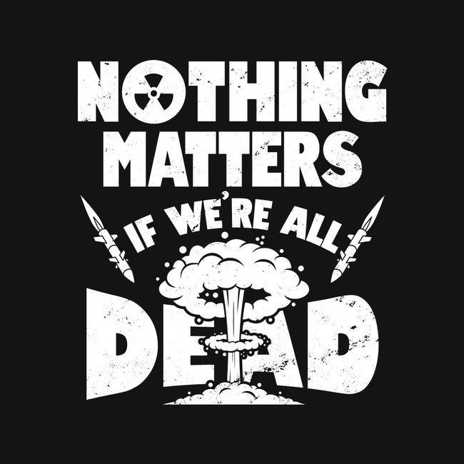 Nothing Matters-none drawstring bag-Boggs Nicolas