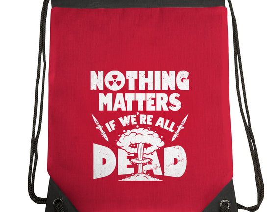 Nothing Matters
