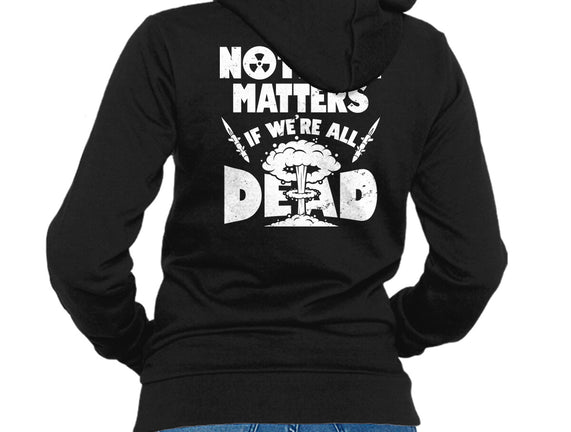 Nothing Matters
