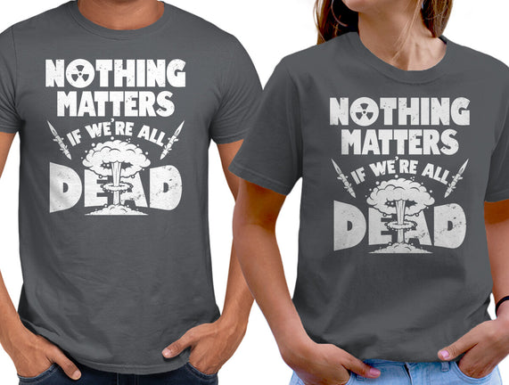 Nothing Matters