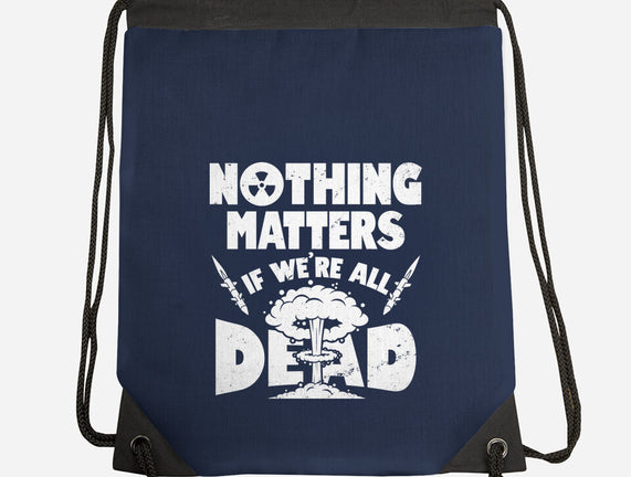 Nothing Matters