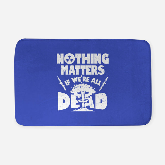 Nothing Matters-none memory foam bath mat-Boggs Nicolas