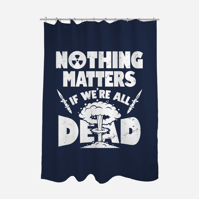 Nothing Matters-none polyester shower curtain-Boggs Nicolas