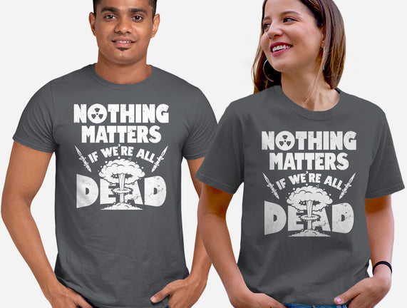 Nothing Matters