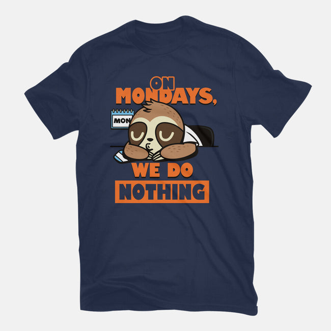 On Mondays We Do Nothing-mens premium tee-Boggs Nicolas