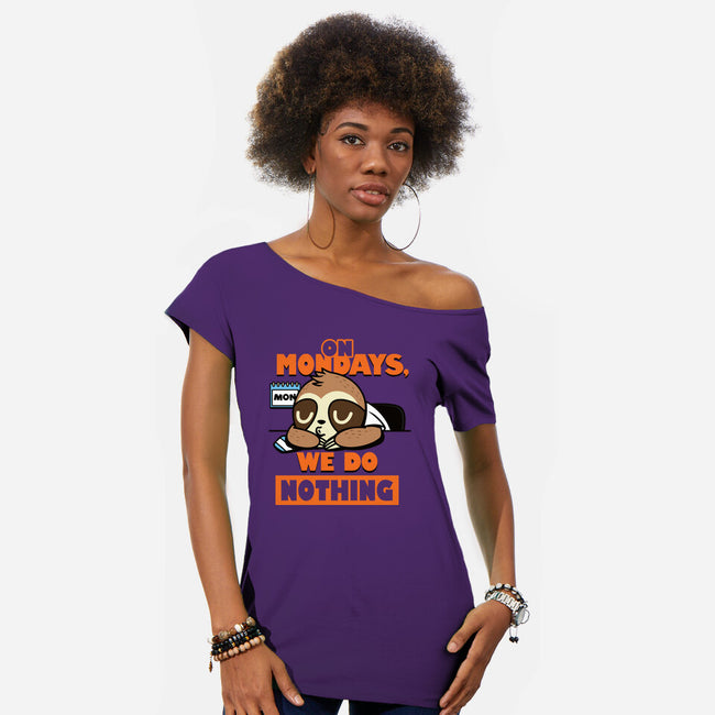 On Mondays We Do Nothing-womens off shoulder tee-Boggs Nicolas