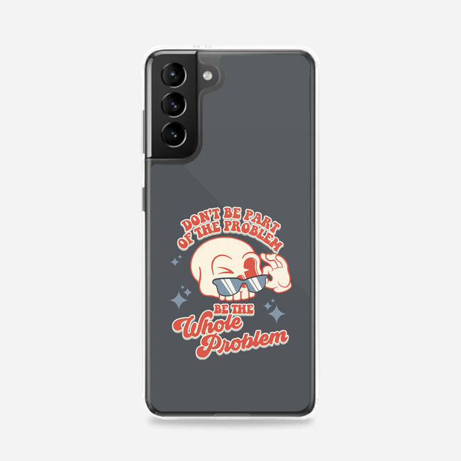 Don't Be Part Of The Problem-samsung snap phone case-RoboMega