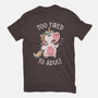 Too Tired To Adult-womens basic tee-koalastudio