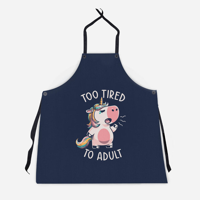 Too Tired To Adult-unisex kitchen apron-koalastudio