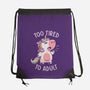 Too Tired To Adult-none drawstring bag-koalastudio