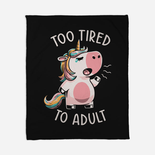 Too Tired To Adult-none fleece blanket-koalastudio