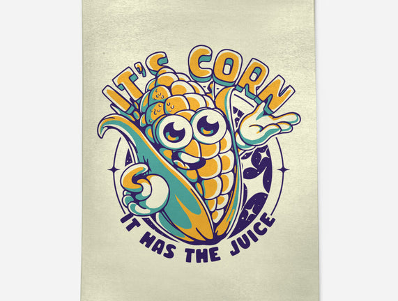 It's Corn