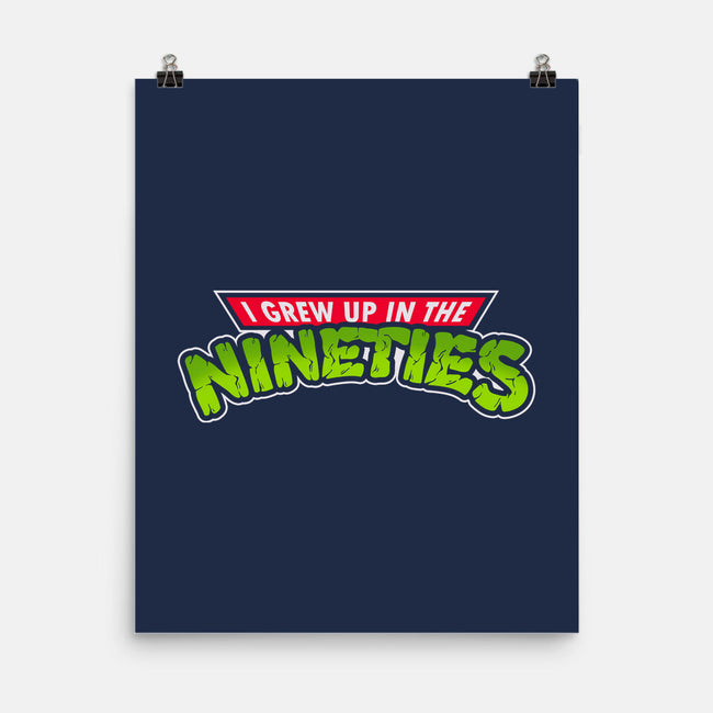 Grew Up In The 90s-none matte poster-Getsousa!