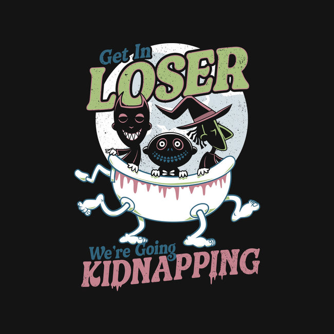 Get In Loser We're Going Kidnapping-none removable cover w insert throw pillow-Nemons