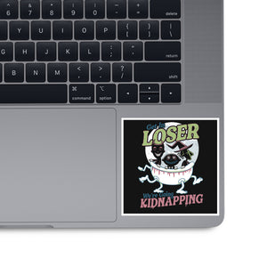 Get In Loser We're Going Kidnapping