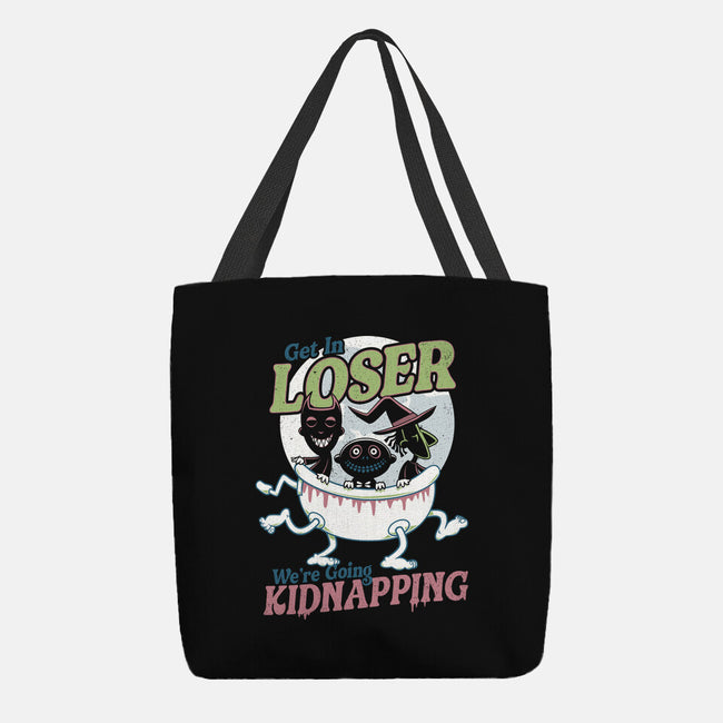 Get In Loser We're Going Kidnapping-none basic tote bag-Nemons