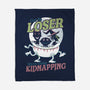 Get In Loser We're Going Kidnapping-none fleece blanket-Nemons