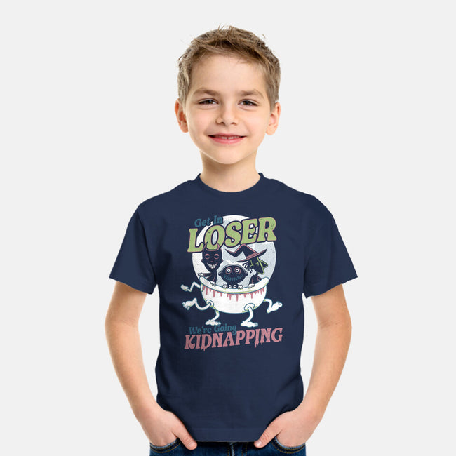 Get In Loser We're Going Kidnapping-youth basic tee-Nemons
