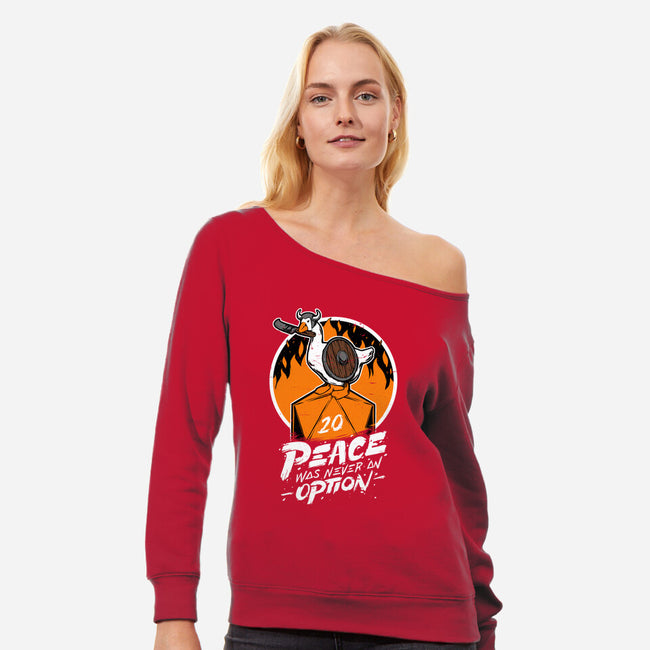 RPG Peace Was Never An Option-womens off shoulder sweatshirt-The Inked Smith