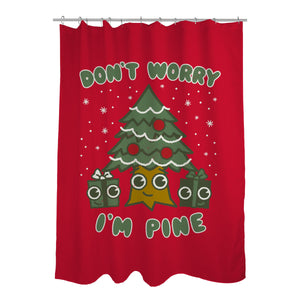 Don't Worry I'm Pine
