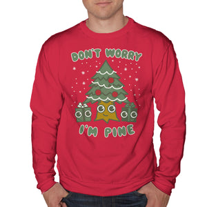 Don't Worry I'm Pine