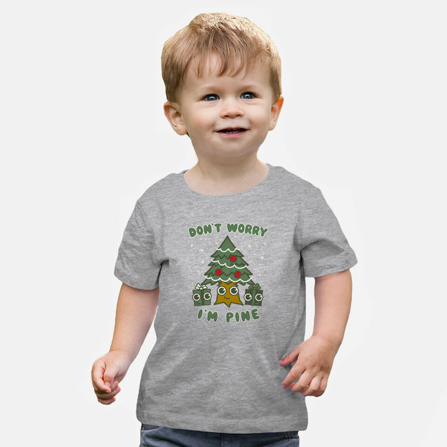 Don't Worry I'm Pine-baby basic tee-Weird & Punderful