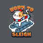 Born To Sleigh-none glossy sticker-Boggs Nicolas