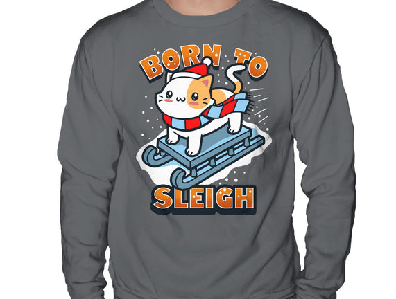 Born To Sleigh