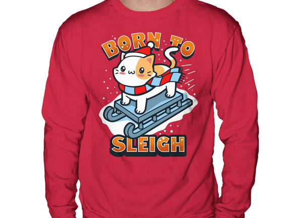 Born To Sleigh