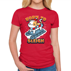 Born To Sleigh