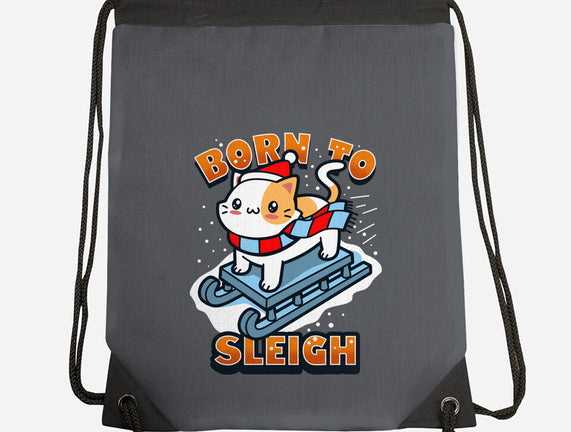 Born To Sleigh