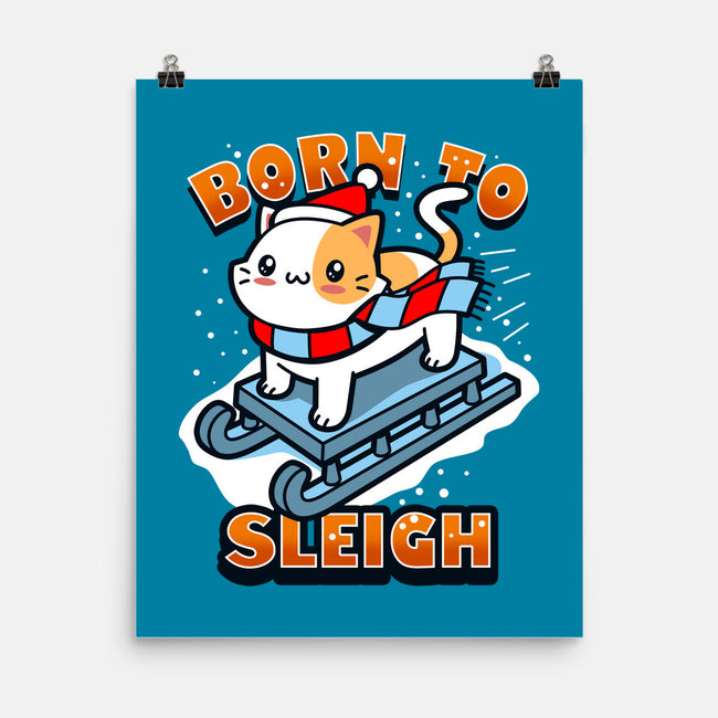 Born To Sleigh-none matte poster-Boggs Nicolas