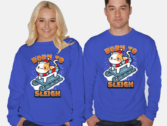 Born To Sleigh