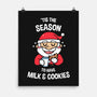 Tis The Season For Milk And Cookies-none matte poster-krisren28