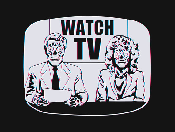 Watch TV