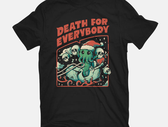 Death For Everybody