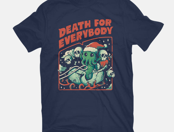 Death For Everybody