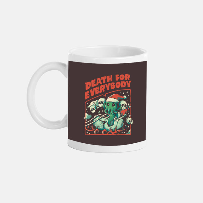 Death For Everybody-none mug drinkware-eduely